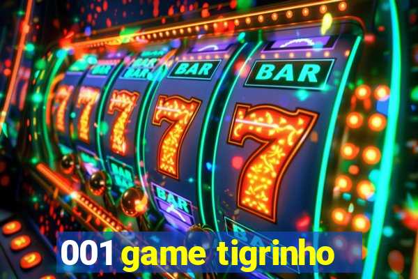 001 game tigrinho